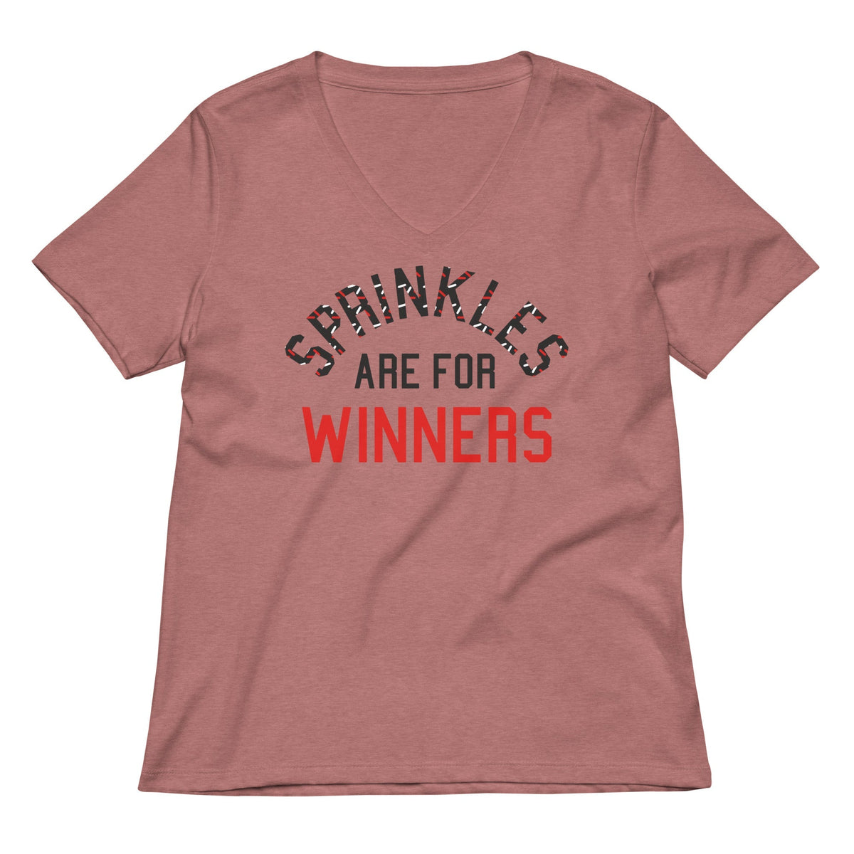 Sprinkles Are For Winners Women's V-Neck Tee