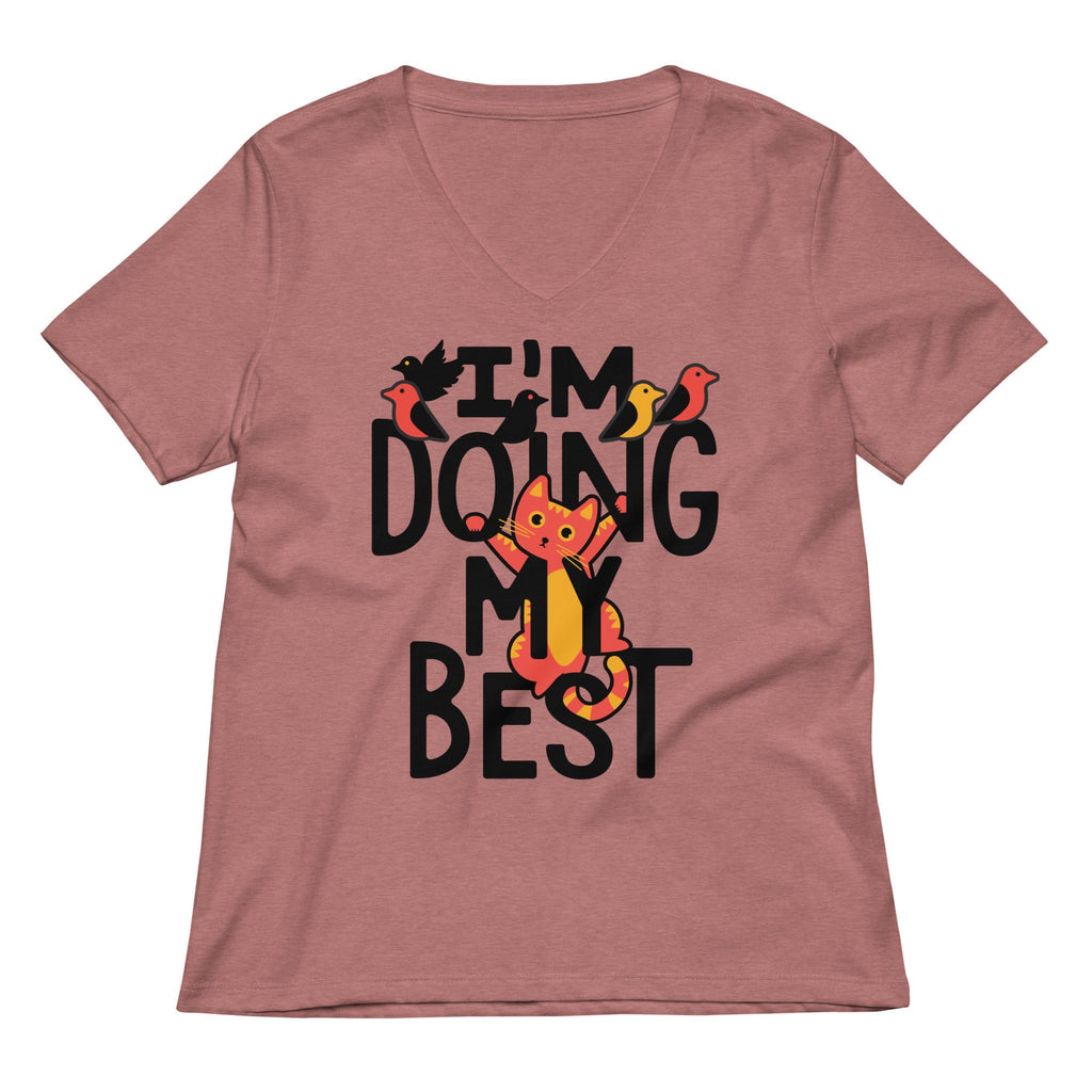 I'm Doing My Best Women's V-Neck Tee