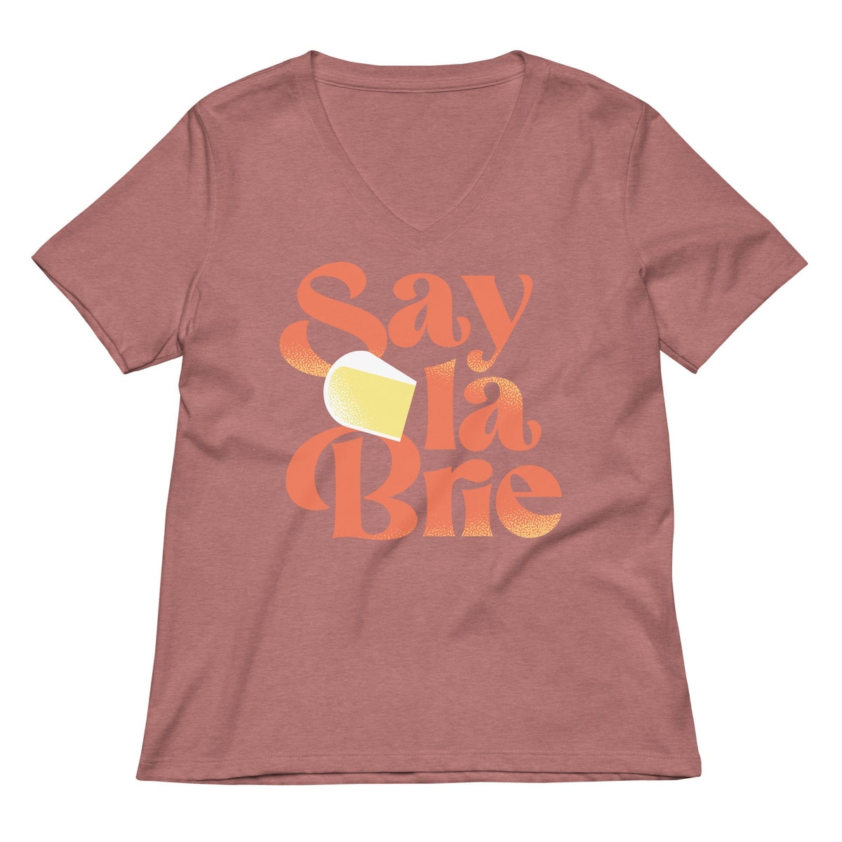 Say La Brie Women's V-Neck Tee