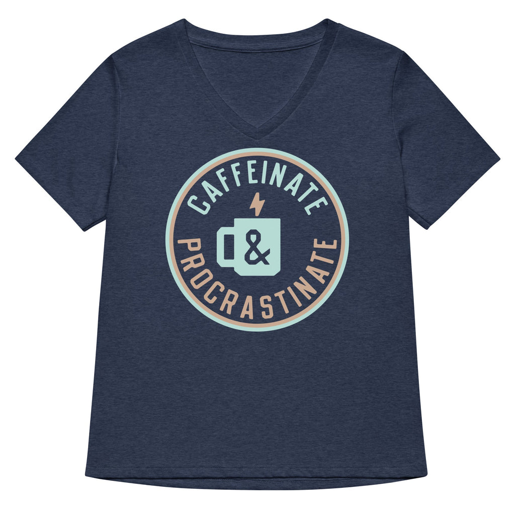 Caffeinate And Procrastinate Women's V-Neck Tee