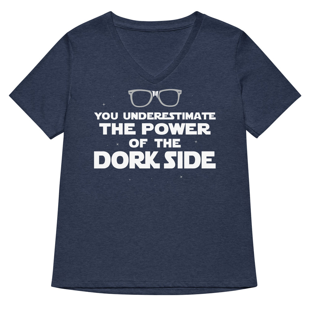 The Power Of The Dork Side Women's V-Neck Tee