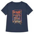 The Night Is Dark And Full Of Terrors Women's V-Neck Tee