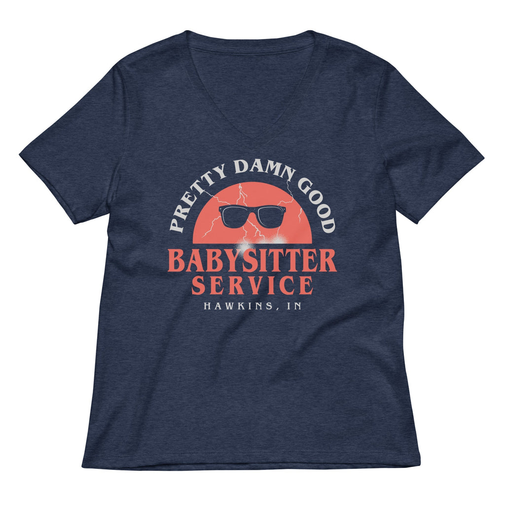 Pretty Damn Good Babysitter Service Women's V-Neck Tee