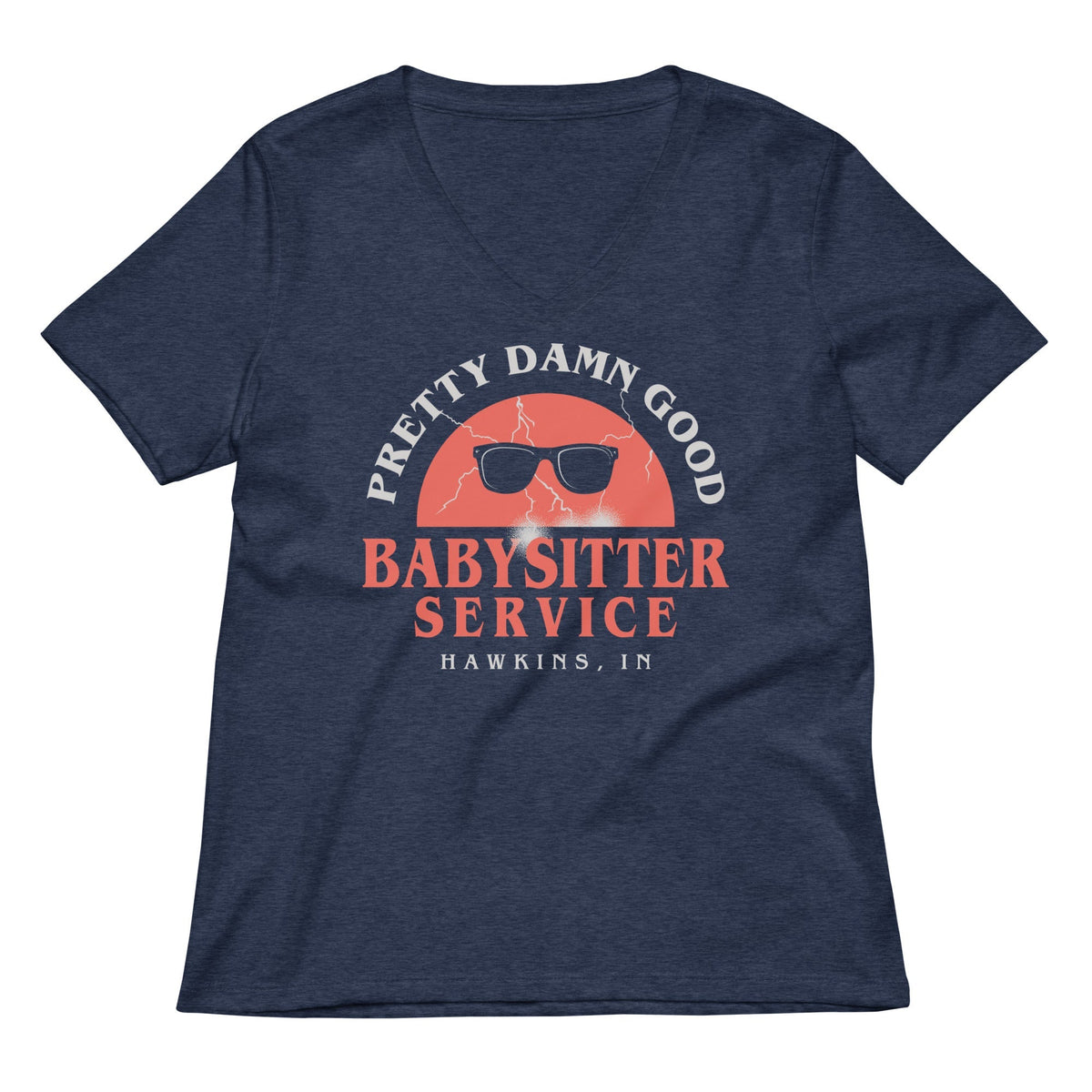 Pretty Damn Good Babysitter Service Women's V-Neck Tee