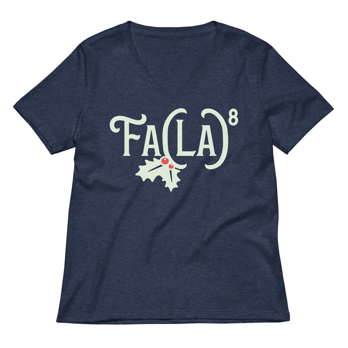 Fa LaLaLaLaLaLaLaLa Women's V-Neck Tee