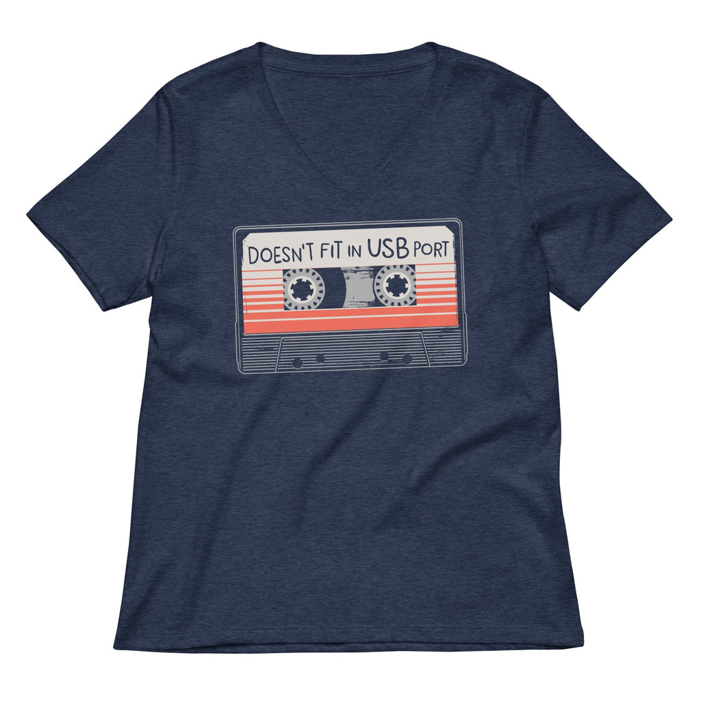 Doesn't Fit In USB Port Women's V-Neck Tee