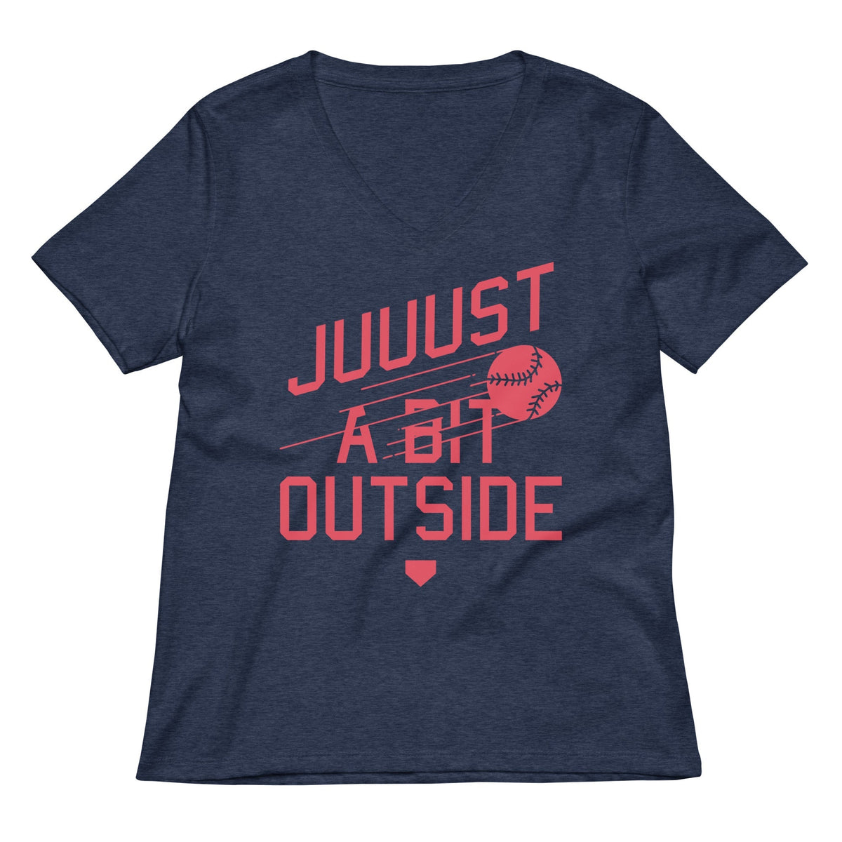 Just A Bit Outside Women's V-Neck Tee