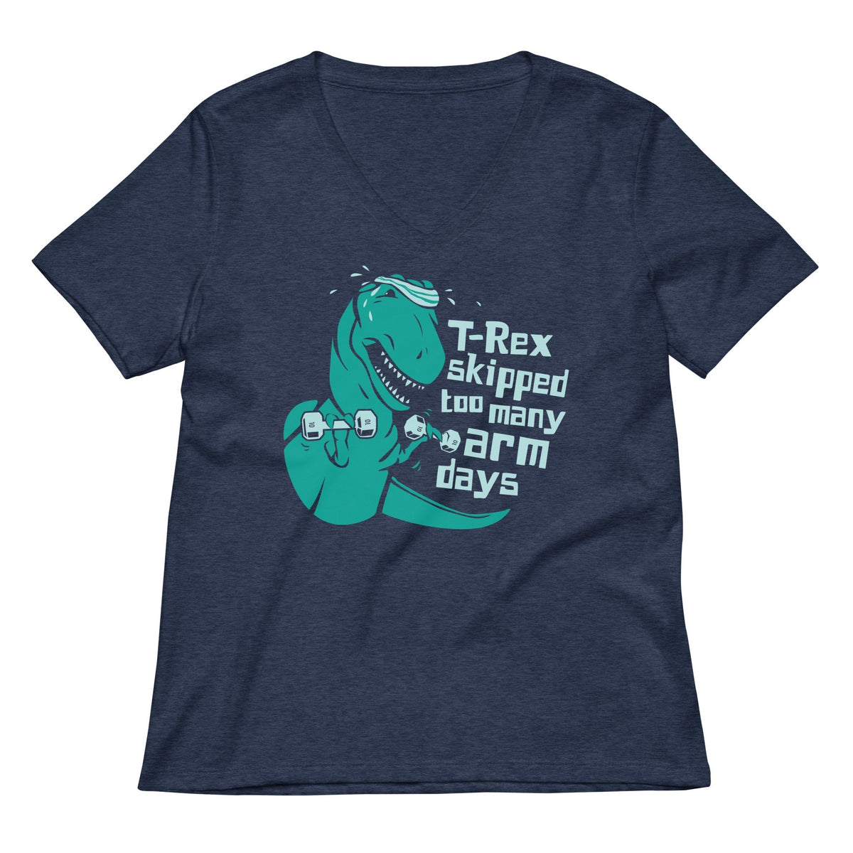 T-Rex Skipped Too Many Arm Days Women's V-Neck Tee