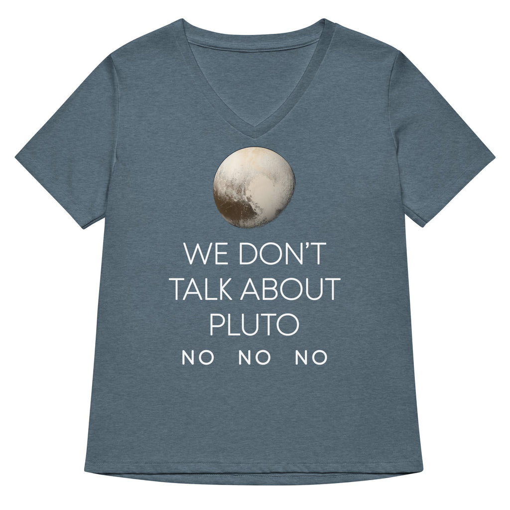 We Don't Talk About Pluto Women's V-Neck Tee