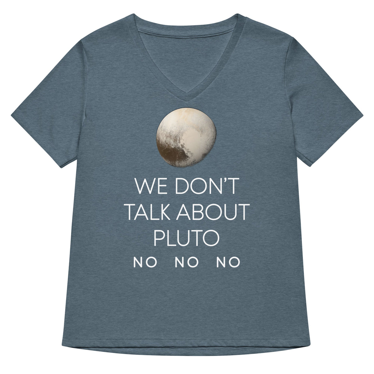 We Don't Talk About Pluto Women's V-Neck Tee