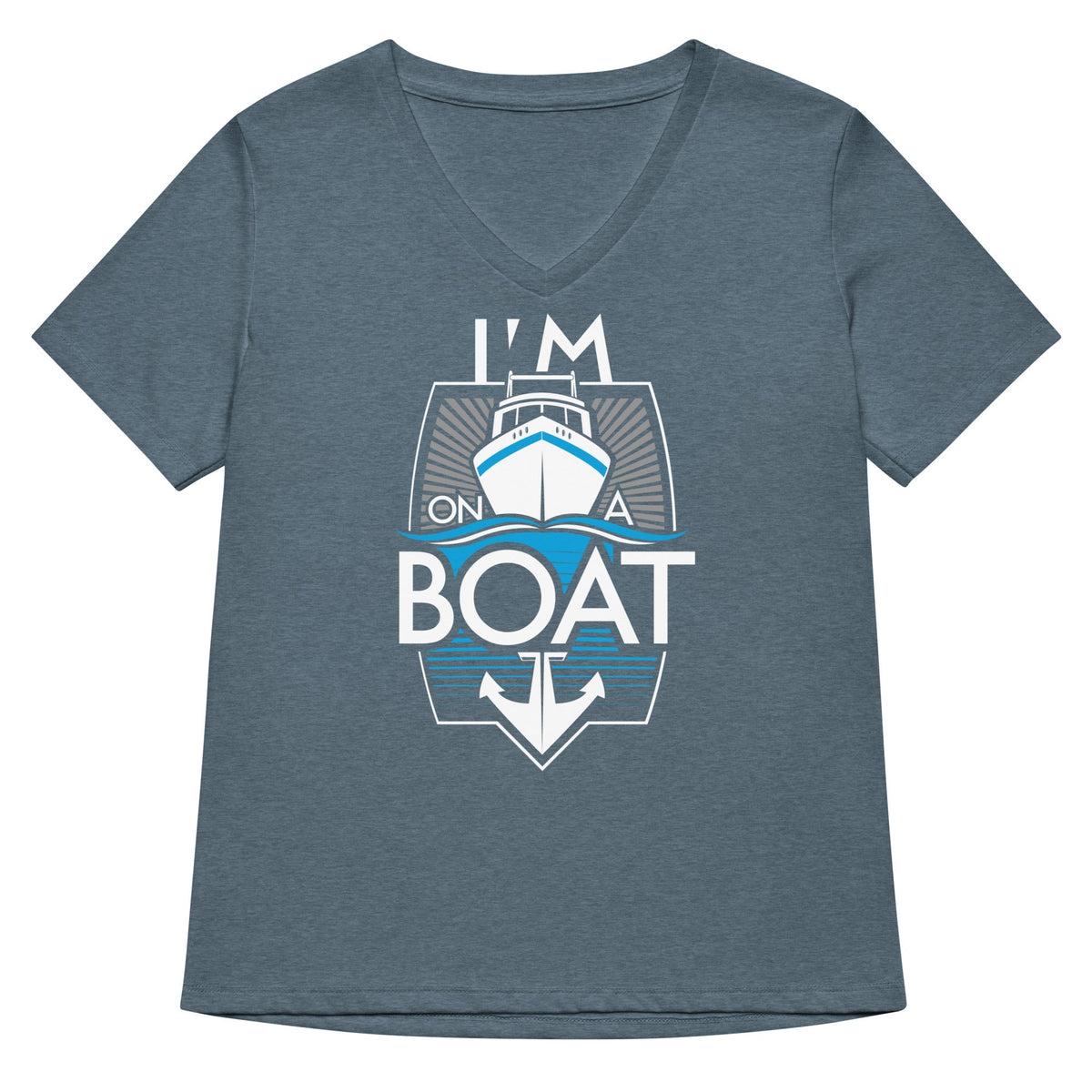 I'm On A Boat Women's V-Neck Tee