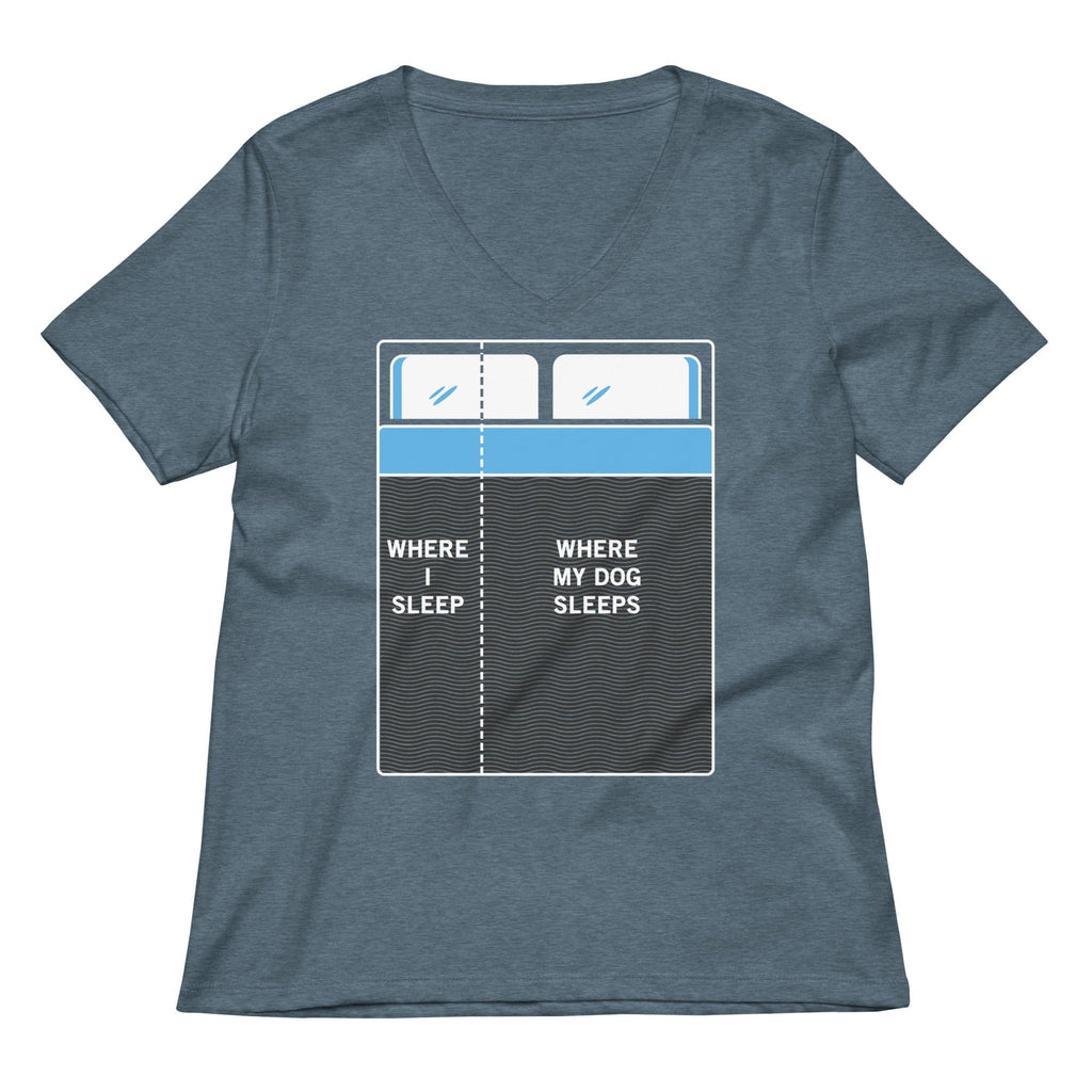 Where I Sleep, Where My Dog Sleeps Women's V-Neck Tee