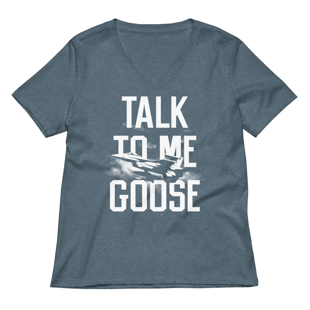 Talk To Me Goose Women's V-Neck Tee
