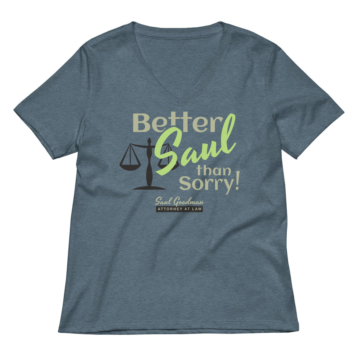 Better Saul Than Sorry! Women's V-Neck Tee