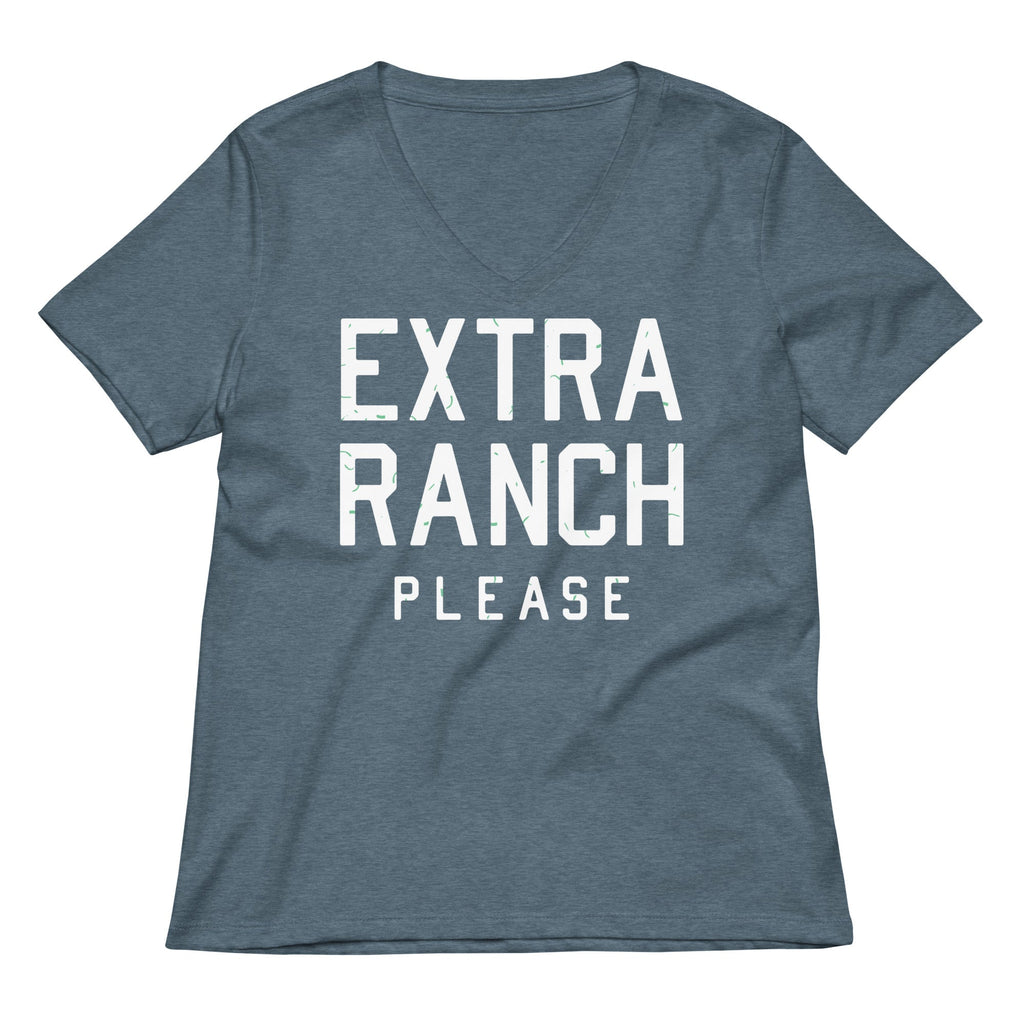 Extra Ranch Please Women's V-Neck Tee
