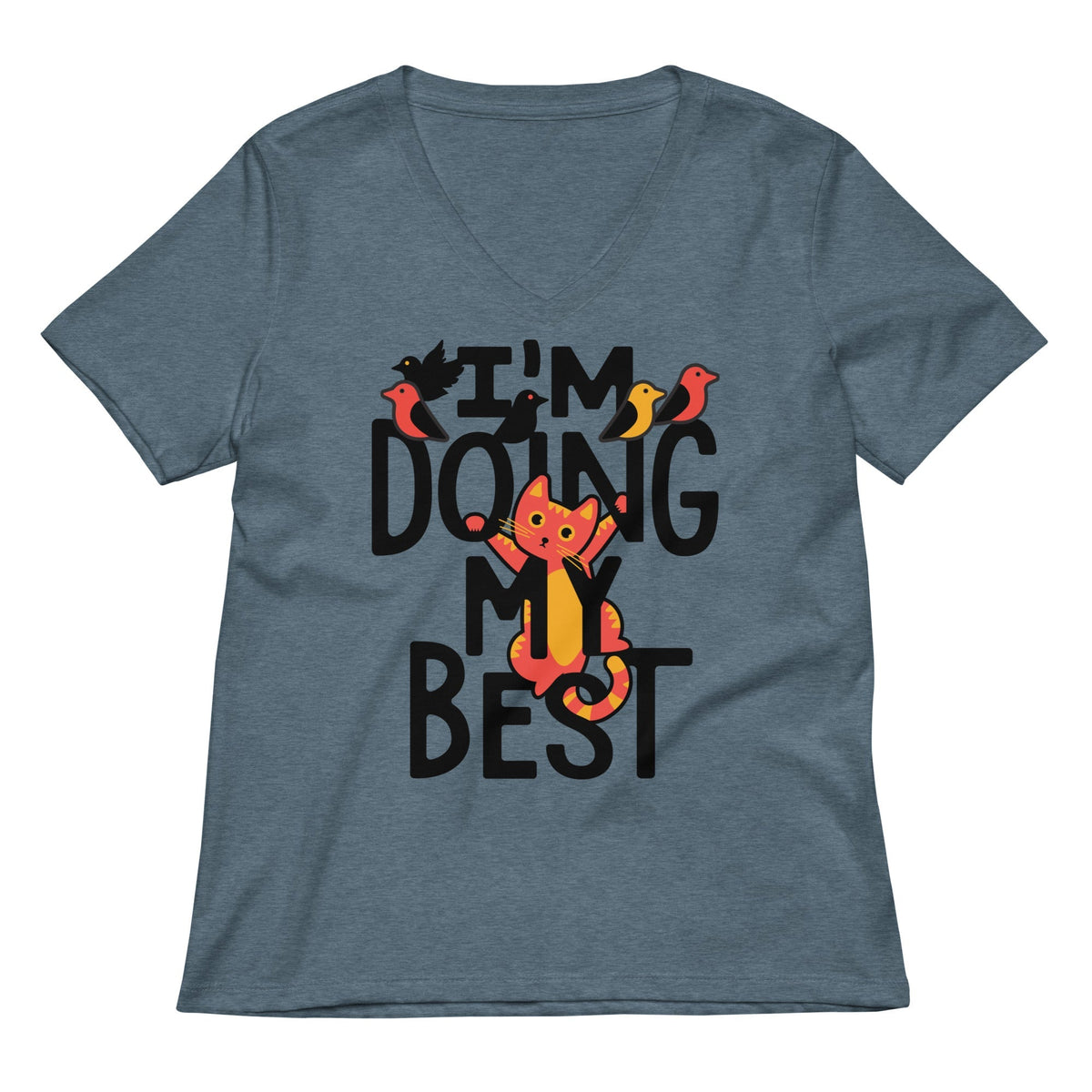 I'm Doing My Best Women's V-Neck Tee