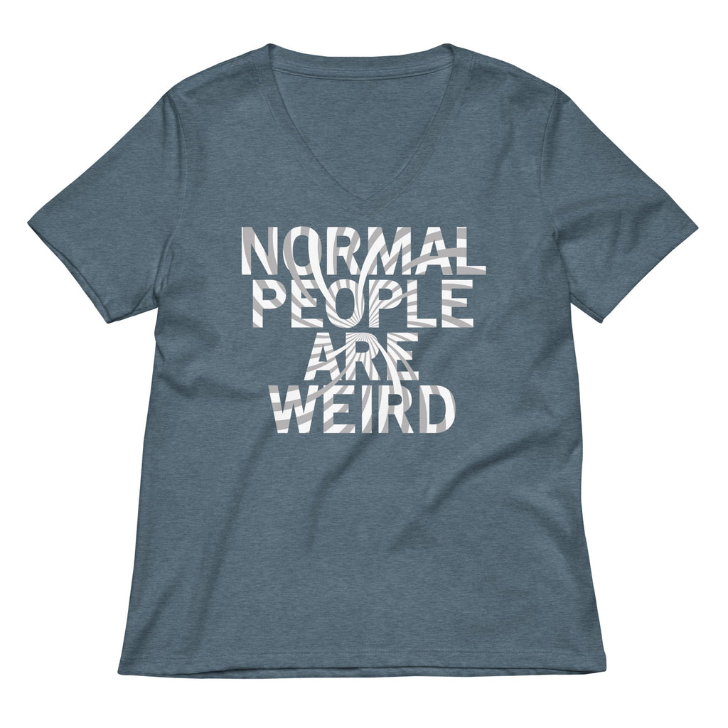 Normal People Are Weird Women's V-Neck Tee