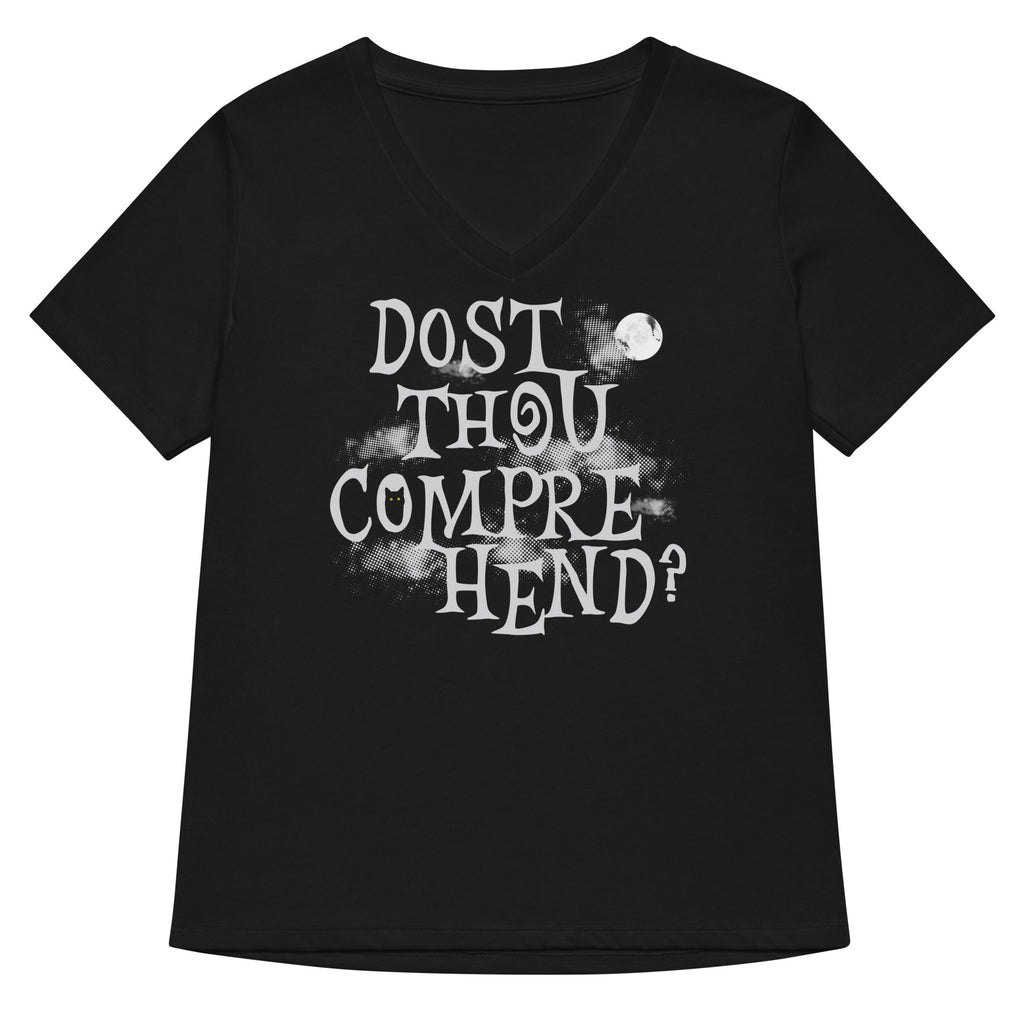 Dost Thou Comprehend? Women's V-Neck Tee