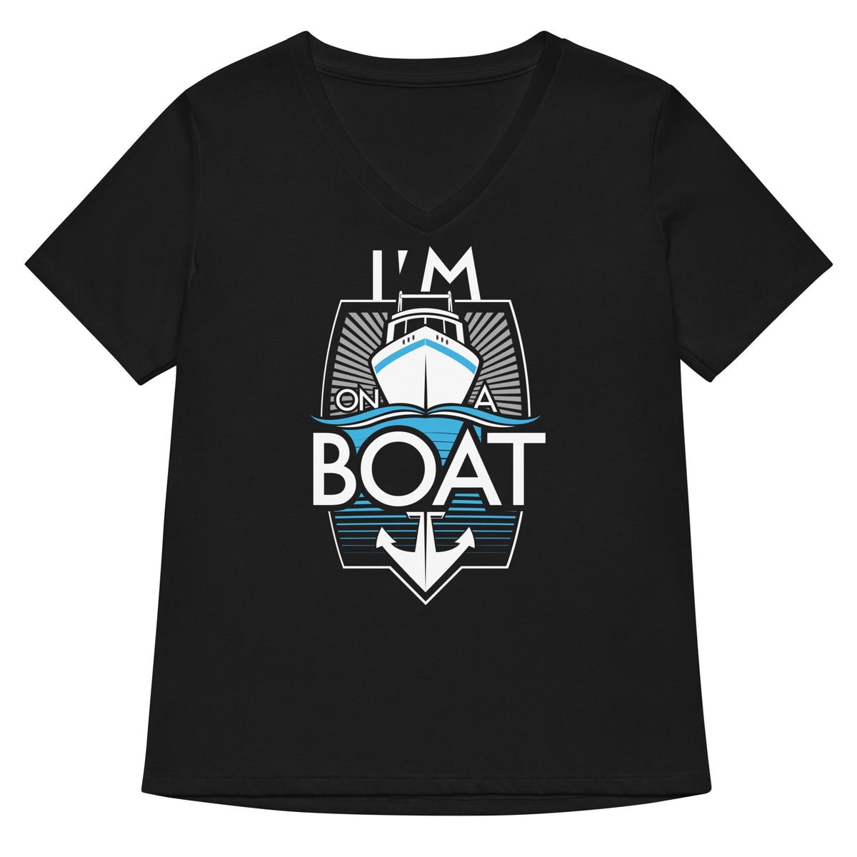 I'm On A Boat Women's V-Neck Tee