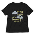 When I'm Sad, I Stop Being Sad And Be Awesome Instead Women's V-Neck Tee