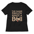 The Name Pavlov Rings A Bell Women's V-Neck Tee