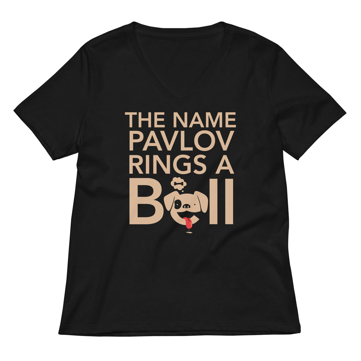 The Name Pavlov Rings A Bell Women's V-Neck Tee