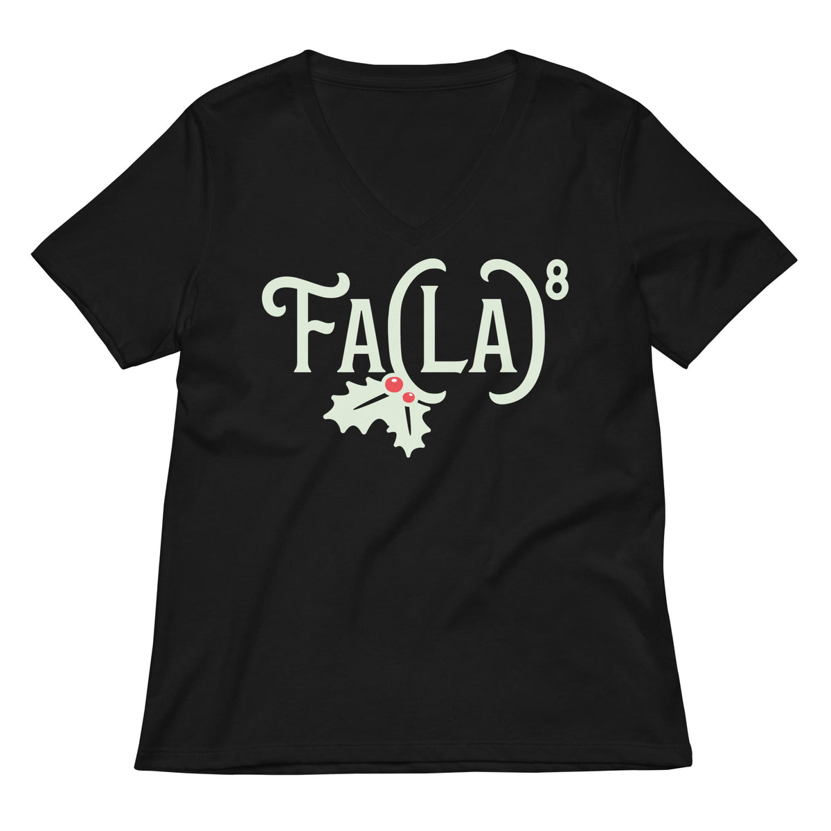 Fa LaLaLaLaLaLaLaLa Women's V-Neck Tee