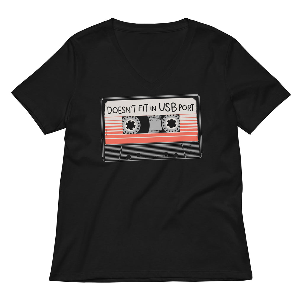 Doesn't Fit In USB Port Women's V-Neck Tee