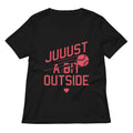 Just A Bit Outside Women's V-Neck Tee