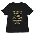 Cheers To Whoever Is This Moderation Women's V-Neck Tee