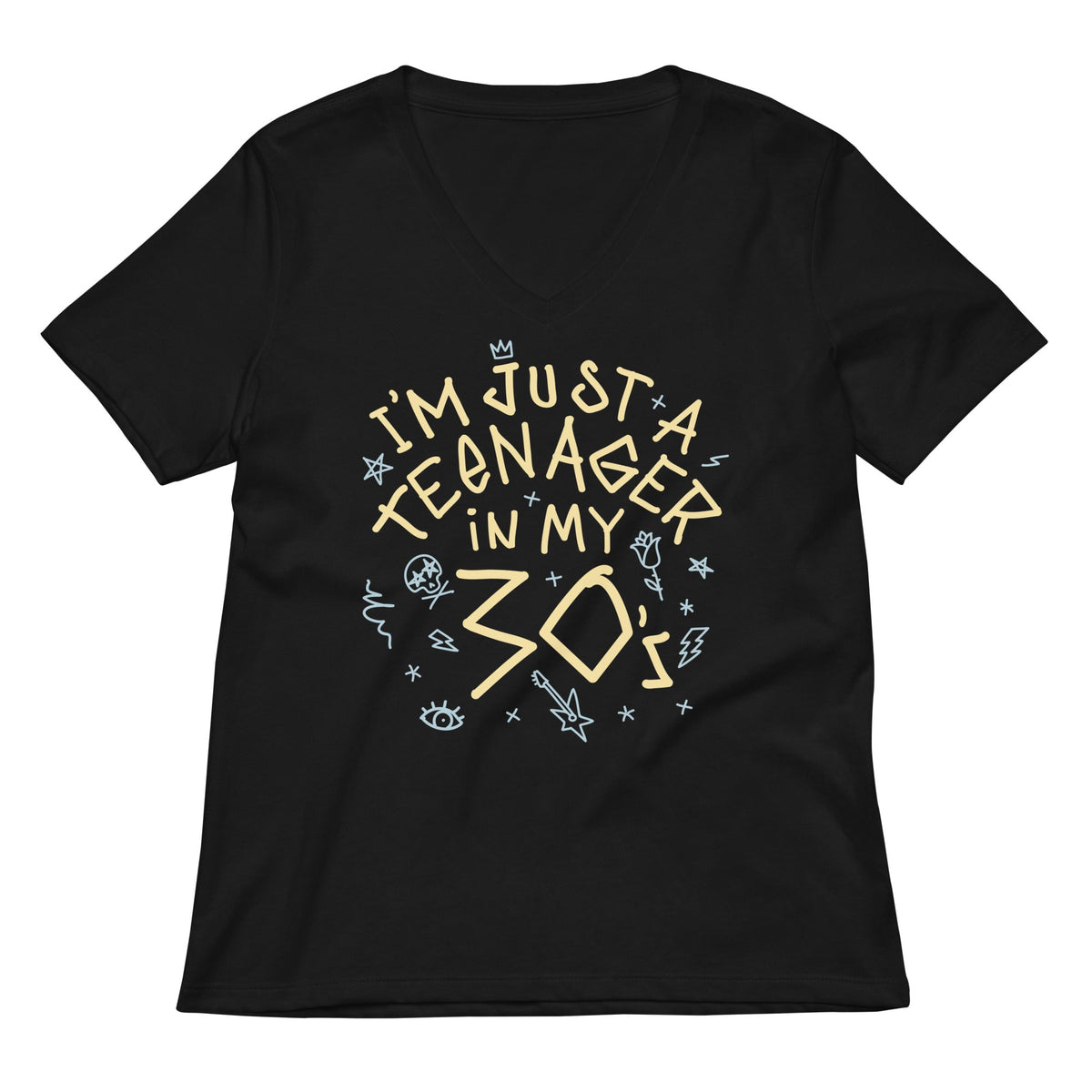 I'm Just A Teenager In My 30's Women's V-Neck Tee