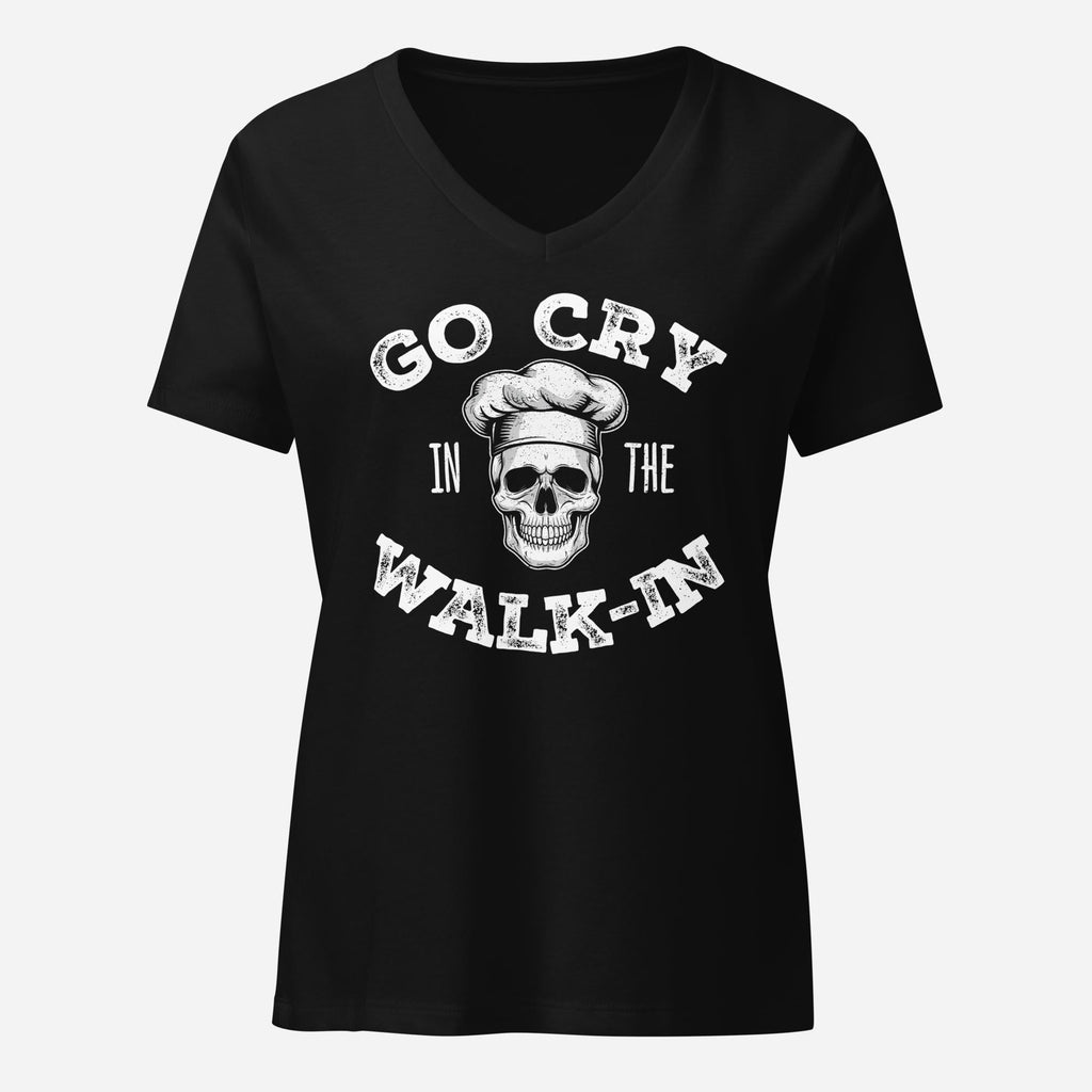 Go Cry in the Walk In Womenâ€™s Relaxed V-neck Tee