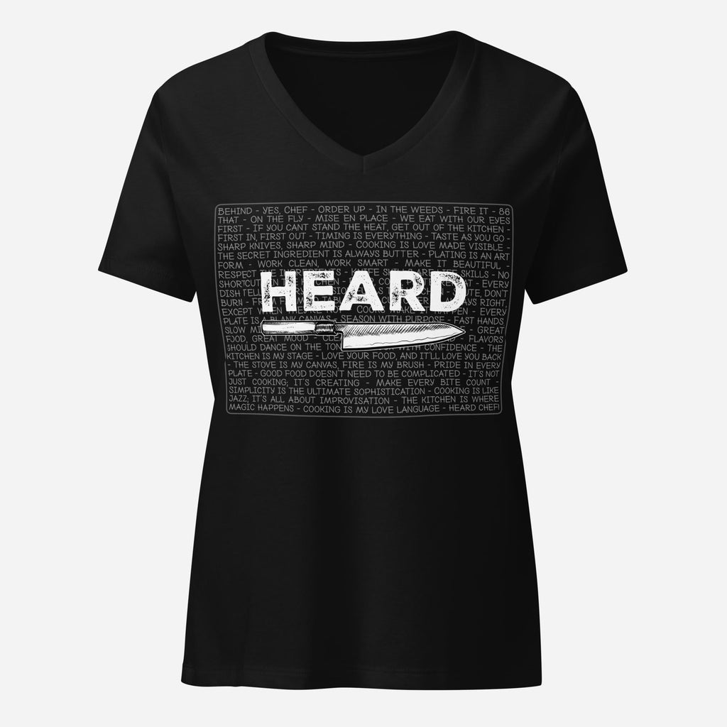 Heard Kitchen Phrase Womenâ€™s Relaxed V-neck Tee