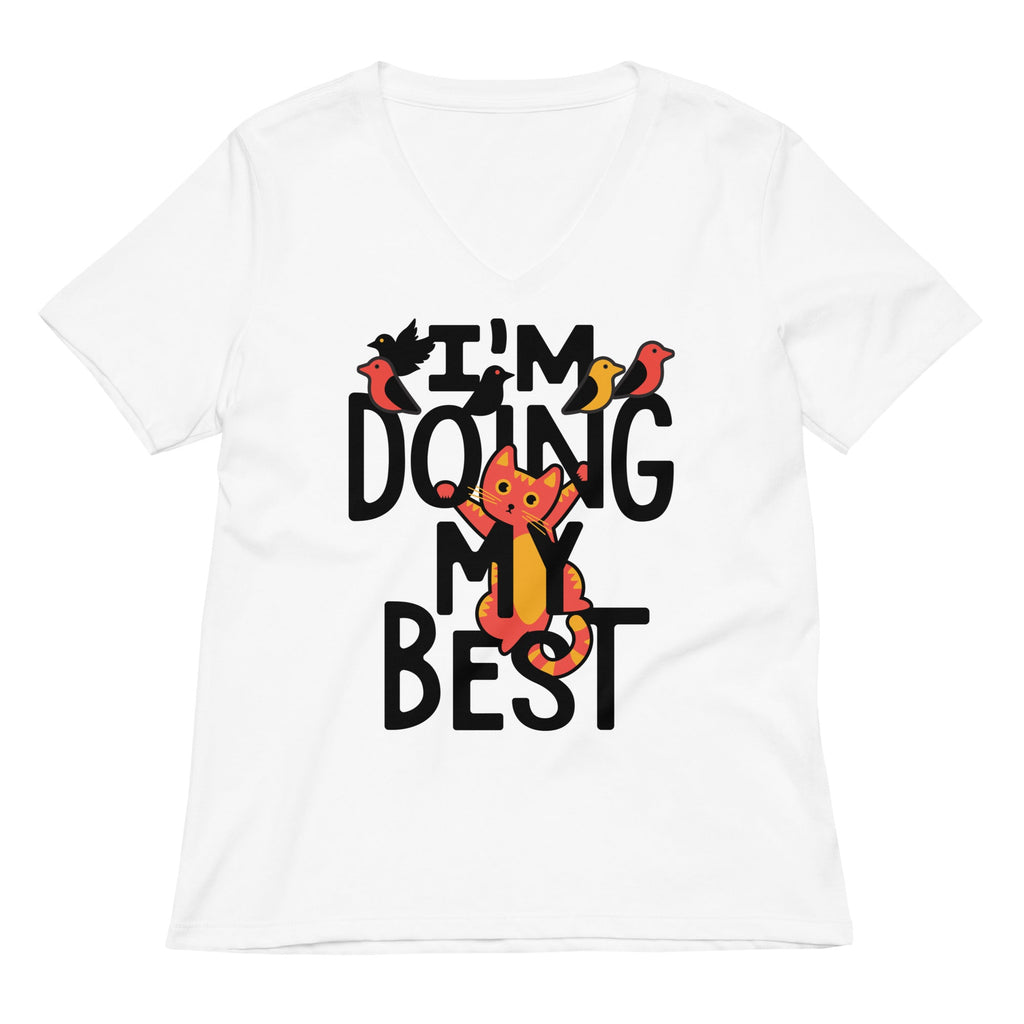 I'm Doing My Best Women's V-Neck Tee