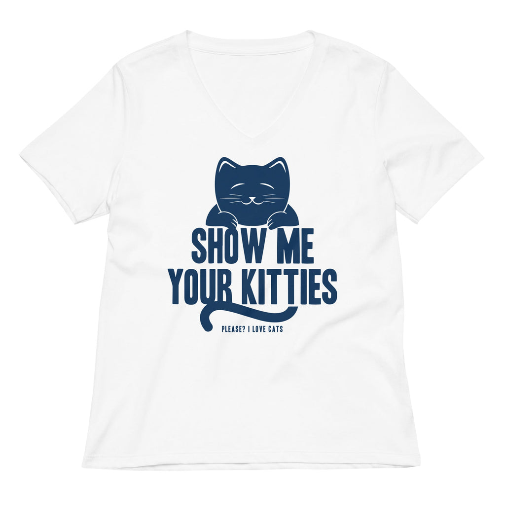 Show Me Your Kitties Women's V-Neck Tee