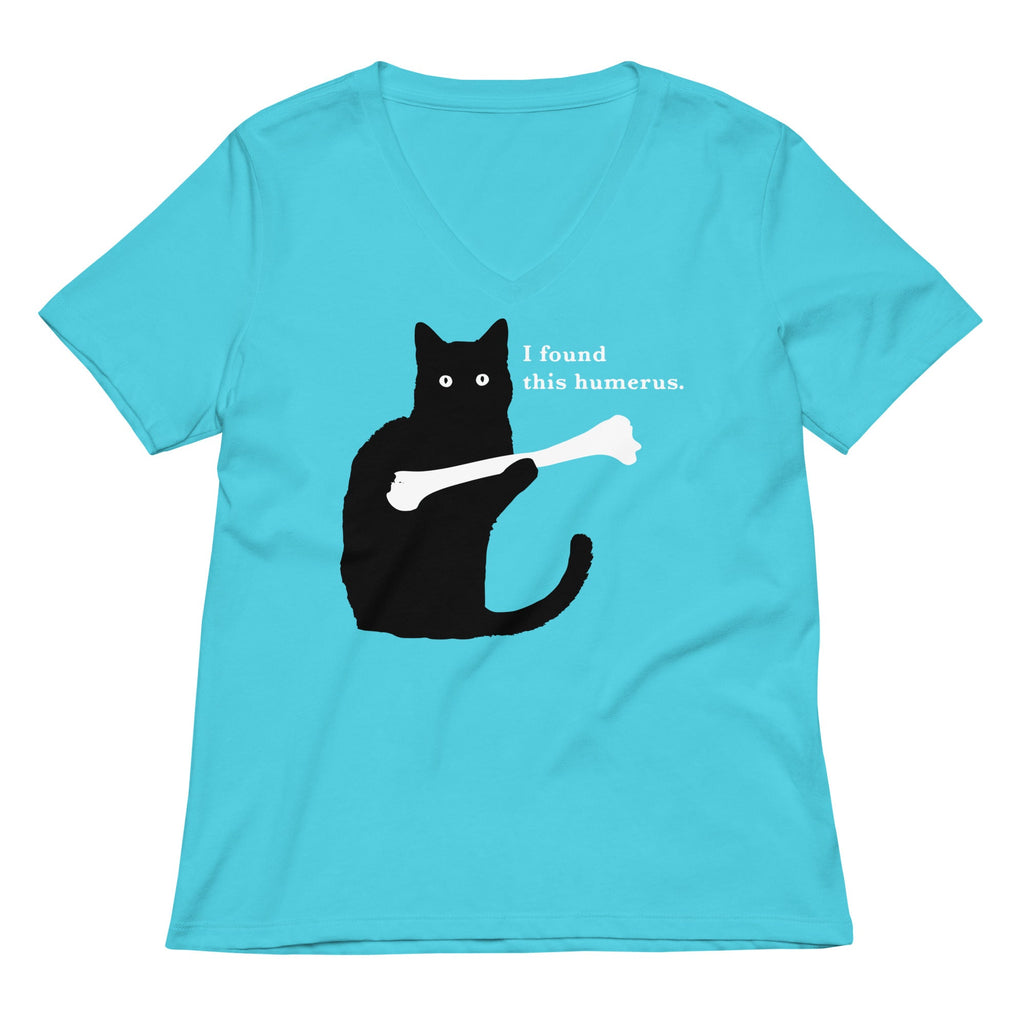 I Found This Humerus Women's V-Neck Tee