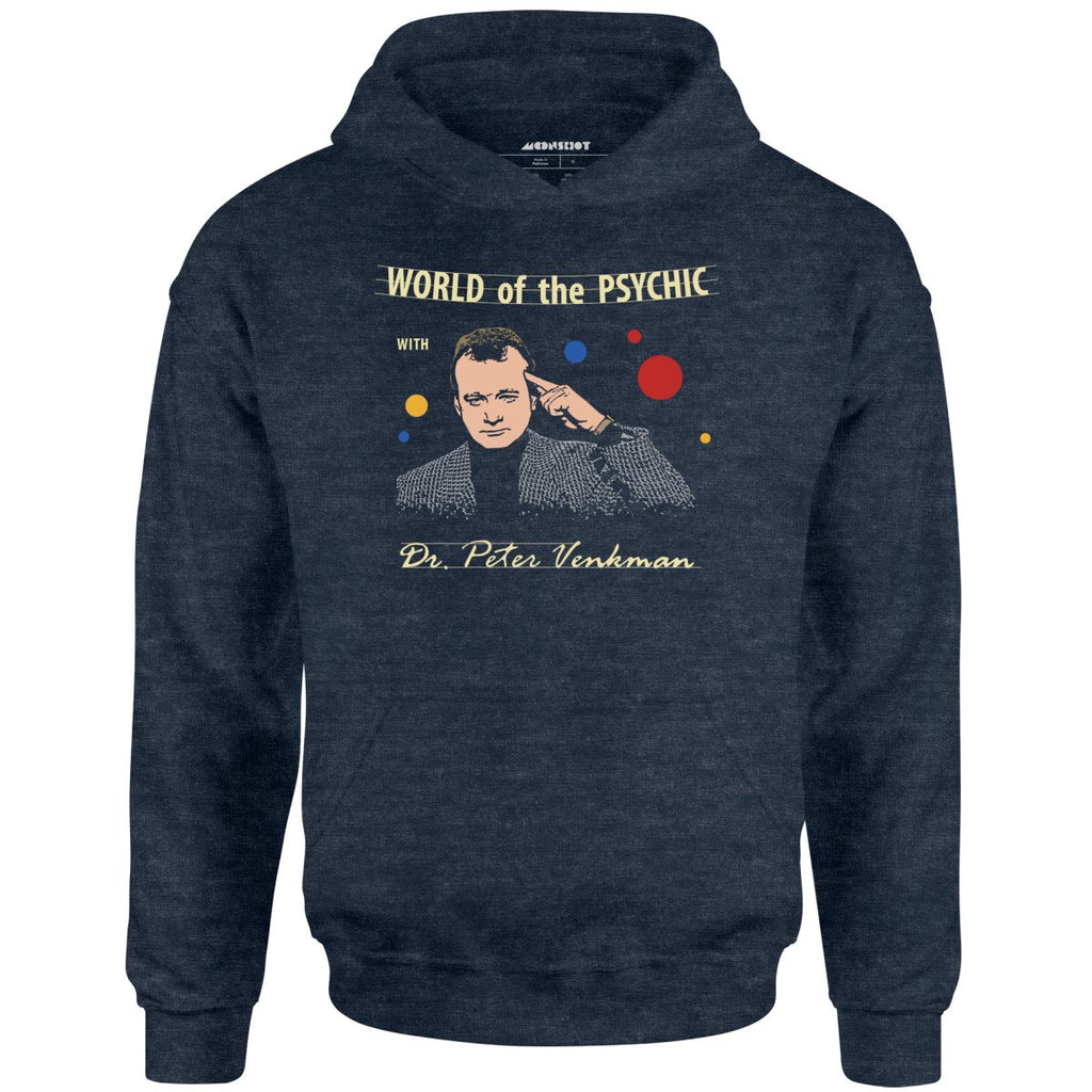 World of the Psychic with Dr. Peter Venkman - Unisex