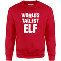 World's Tallest Elf - Unisex
