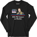 WPBH News with Phil Connors - Groundhog Day - Long Sleeve