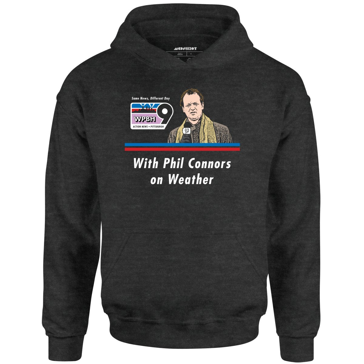 WPBH News with Phil Connors - Groundhog Day - Unisex