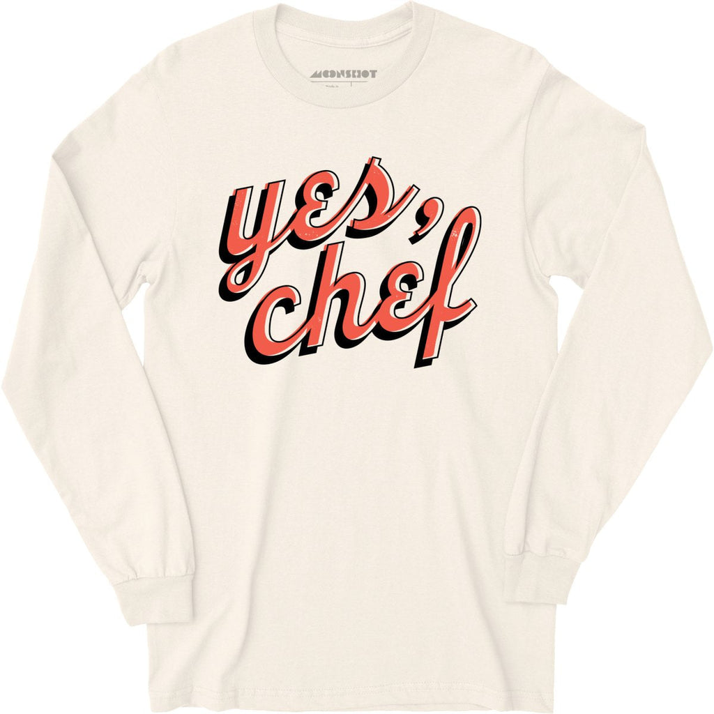 Yes, Chef - Long Sleeve