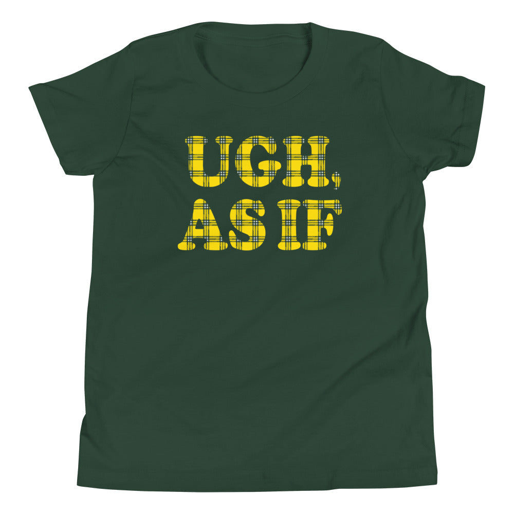 Ugh, As If Kid's Youth Tee
