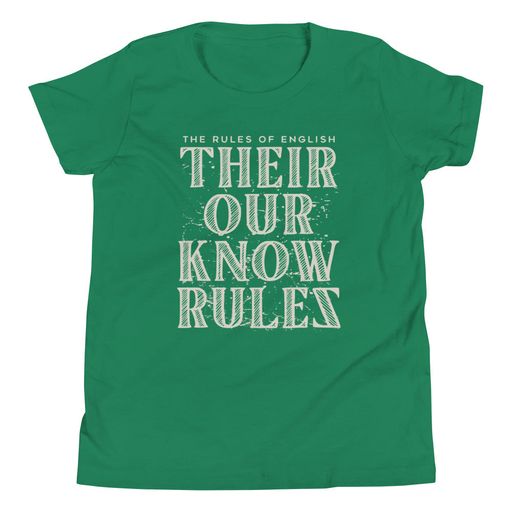 Their Our Know Rules Kid's Youth Tee