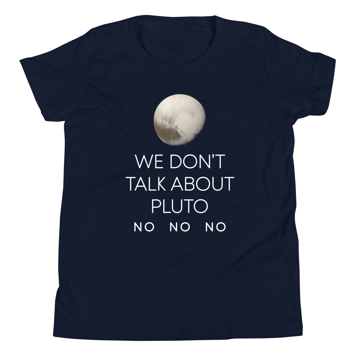 We Don't Talk About Pluto Kid's Youth Tee
