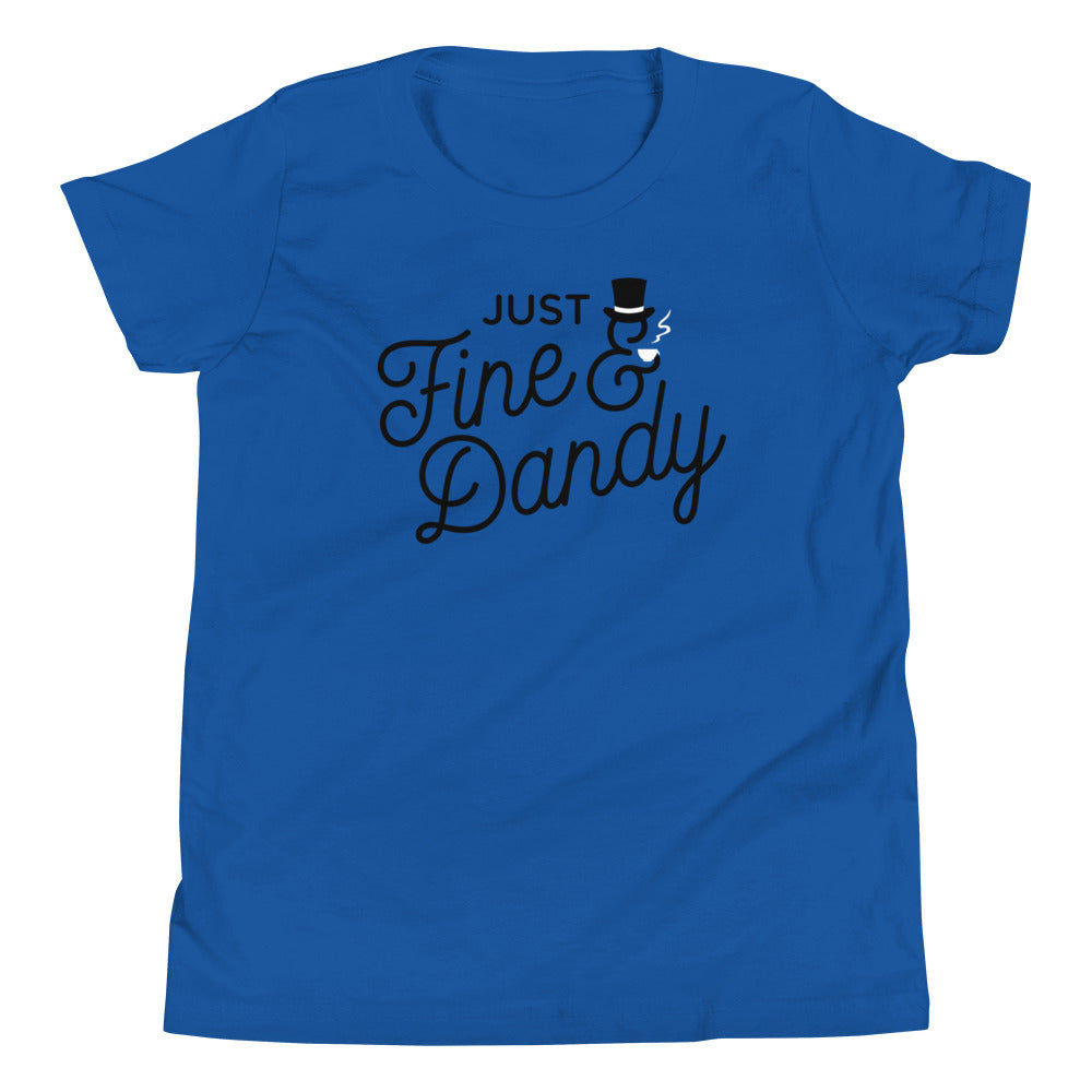 Just Fine And Dandy Kid's Youth Tee