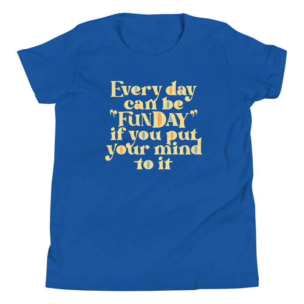 Every Day Can Be Funday Kid's Youth Tee