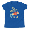 I'm Otter Here Kid's Youth Tee