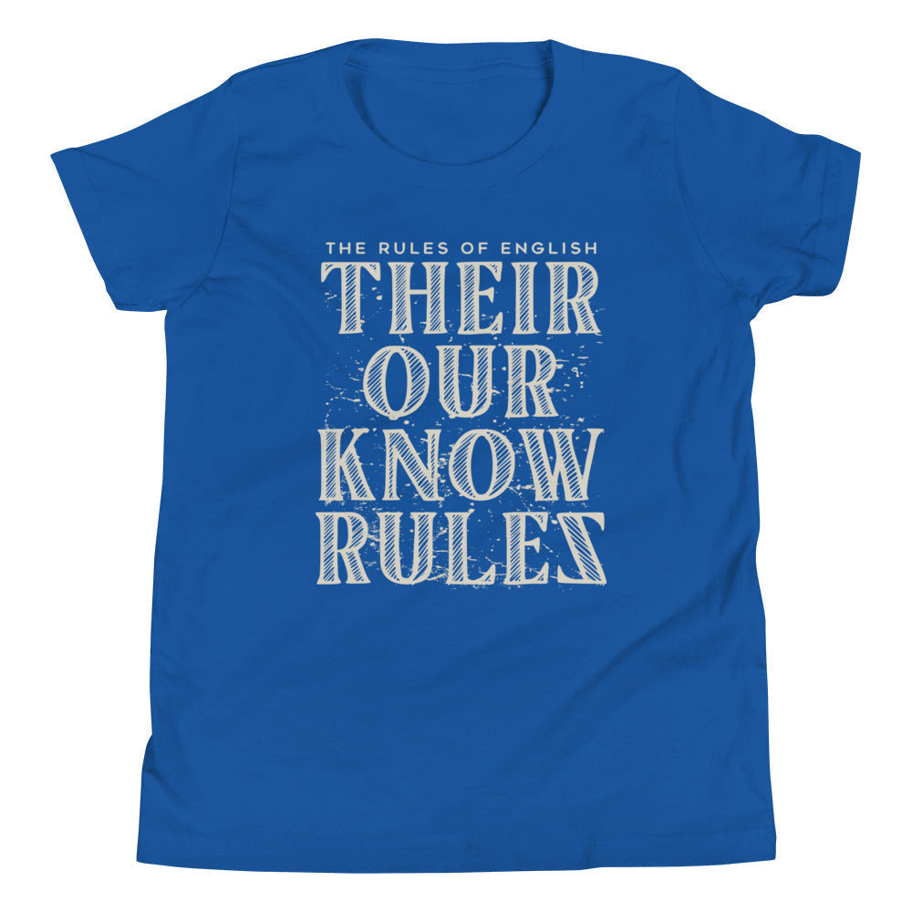 Their Our Know Rules Kid's Youth Tee