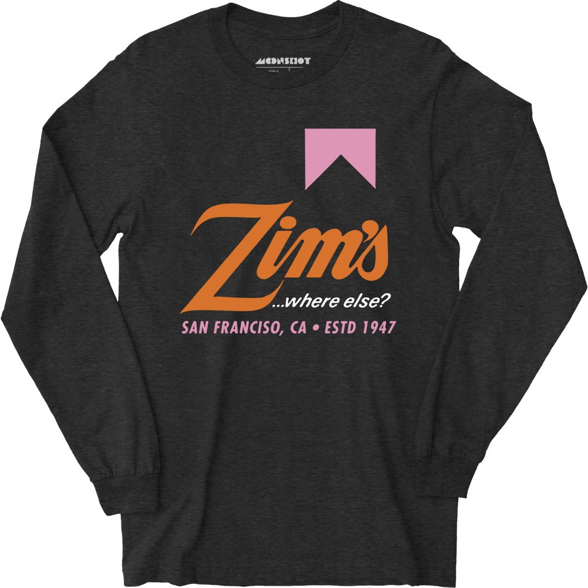 Zim's Hamburgers v3 - San Francisco, CA - Vintage Restaurant - Long Sleeve
